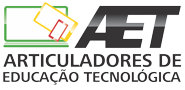 AET - Articuladores de Educação Tecnológica - Juazeiro-BA
